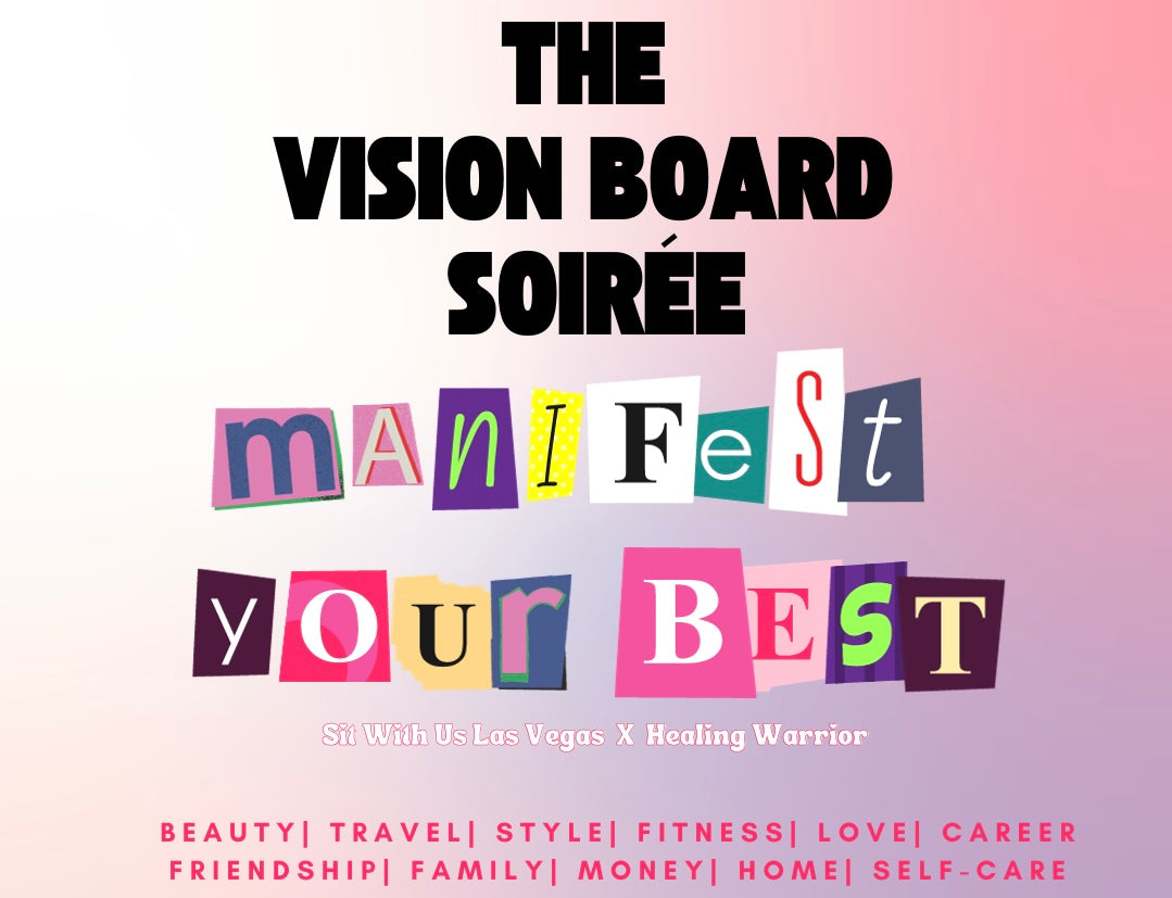 The 2024 Vision Board Soirée (In Person Event)